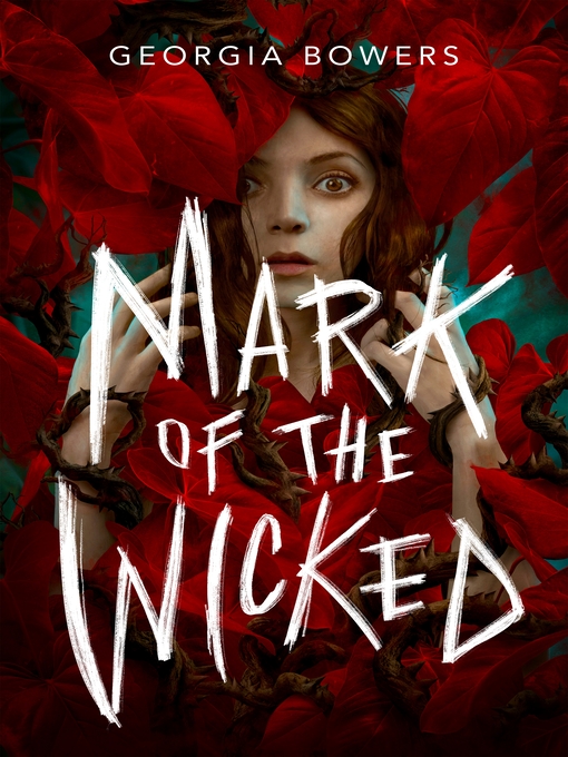 Title details for Mark of the Wicked by Georgia Bowers - Available